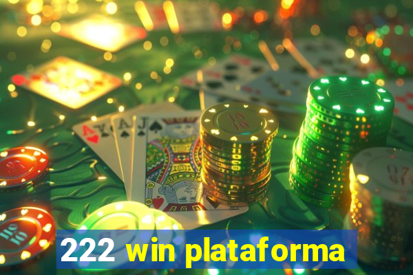 222 win plataforma